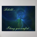 BEHOLD ... I BRING YOU COMFORT ... posters