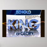 Behold The King Poster