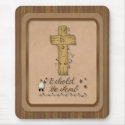 Behold the Lamb Christian Computer Mousepad