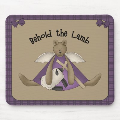 Behold the Lamb Christian Mousepad by berkeleygirlforever