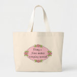 Being a Nana makes everyday Special Canvas Bag