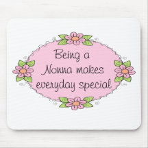 Being a Nonna makes everyday Special Mouse Mats