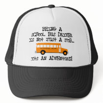 Being A School Bus Driver ... Is An Adventure