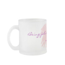Being Fabulous is the best revenge Mugs