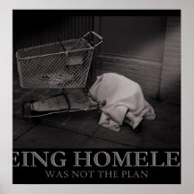 Being Homeless Poster