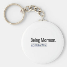 Being Mormon...I Like This Keychain
