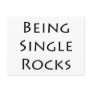 Being Single Rocks
