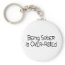 Being Sober Is Over Rated