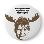 Being unstable is part of my mystique button