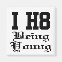 being young refrigerator magnets