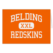 Belding - Redskins - High - Belding Michigan Greeting Cards