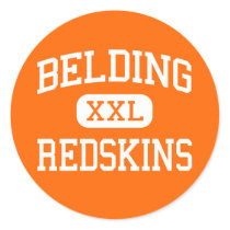 Belding - Redskins - High - Belding Michigan Round Sticker