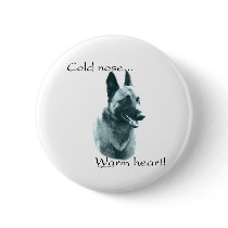 Belgian Malinois Cold Nose Warm Heart - Button