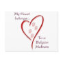 Belgian Malinois Heart Belongs Postcards