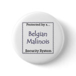 Belgian Malinois Security System - Button