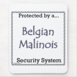 Belgian Malinois Security System Mouse Mats
