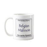 Belgian Malinois Security System Coffee Mugs