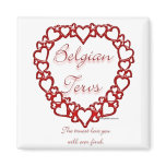 Belgian Terv True Love Magnets