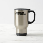 Belgium-Not for the Weak Coffee Mug