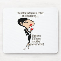 Beliefs Mouse Pad