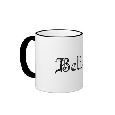Believe3 Coffee Mugs by randomshops