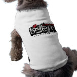 Believe - by Pacific Oracle Pet Tshirt