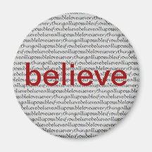 "Believe" Fridge Magnet