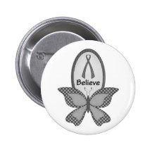 Believe- Grey or Silver Awareness Buttons