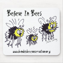Believe In Bees Mousepad mousepads