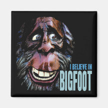 Believe in Bigfoot -  Funny Sasquatch Face Refrigerator Magnet