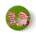 Believe In Santa, Christmas Buttons