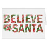 BELIEVE IN SANTA CHRISTMAS CARD cards