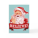 Believe In Santa Claus Greeting Cards
