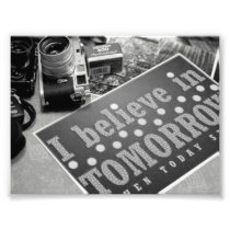 Believe in Tomorrow Photo