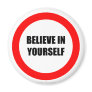 Believe In Yourself - Magnet