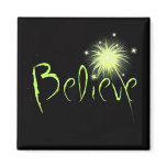 Believe Refrigerator Magnets