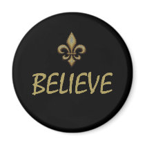 Believe Refrigerator Magnet