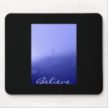Believe mousepads