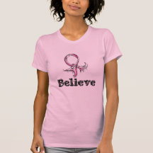Believe T-shirts
