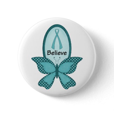 Believe- Teal Awareness Pinback Buttons by AwarenessAlley