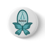 Believe- Teal Awareness buttons