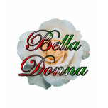 Bella Donna (Beautiful Lady) t-shirts
