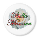 Bella Mamma Fridge Magnets
