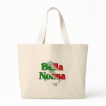 Bella Nonna Tote Bag
