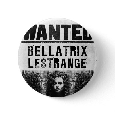 Bellatrix Lestrange Wanted Poster Buttons by harrypotter