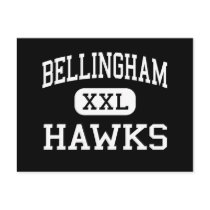 Bellingham - Hawks - High - Bellingham Postcard