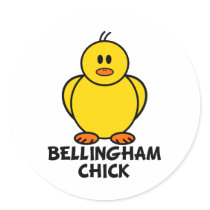 Bellingham Washington Chick Round Sticker