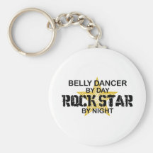 Belly Dancer Rock Star by Night Key Chains