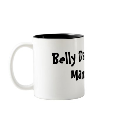 Belly Dancing Mama! Mugs by LacyChenault