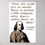 Ben Franklin on Liberty and Safety Posters
